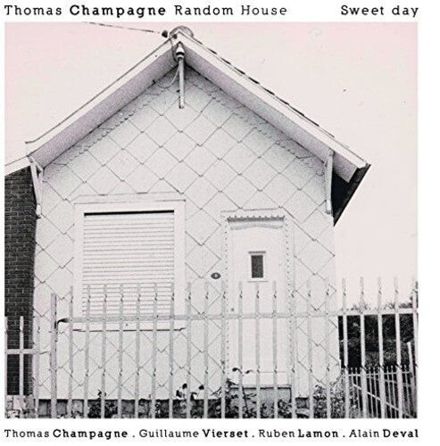 CD диск Champagne / Thomas Champagne Random House: Sweet Day
CD диск Champagne / Thomas Champagne Random House: Sweet Day
