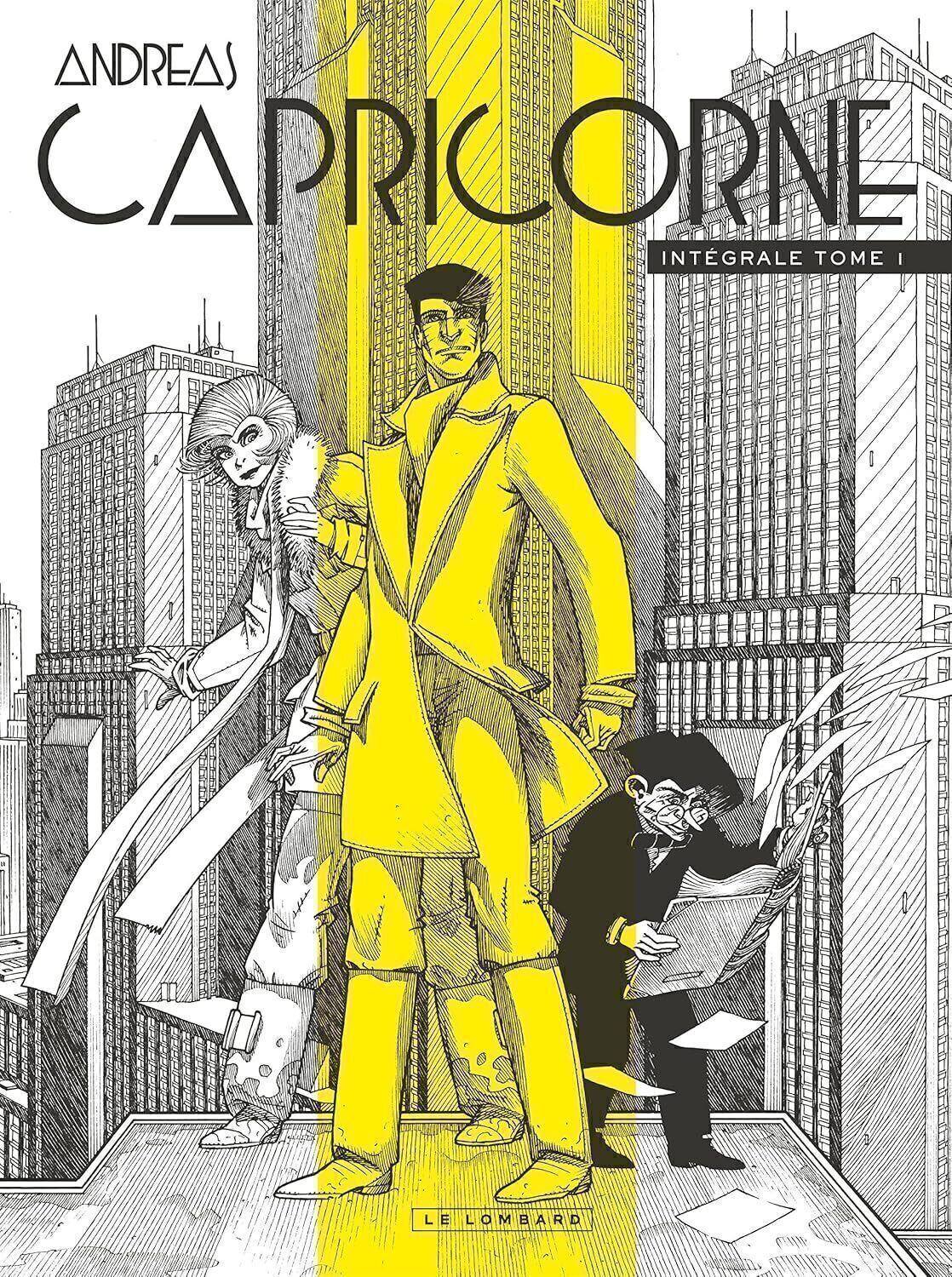 Intégrale Capricorne - Tome 1 (LOMBARD)
Intégrale Capricorne - Tome 1 (LOMBARD)