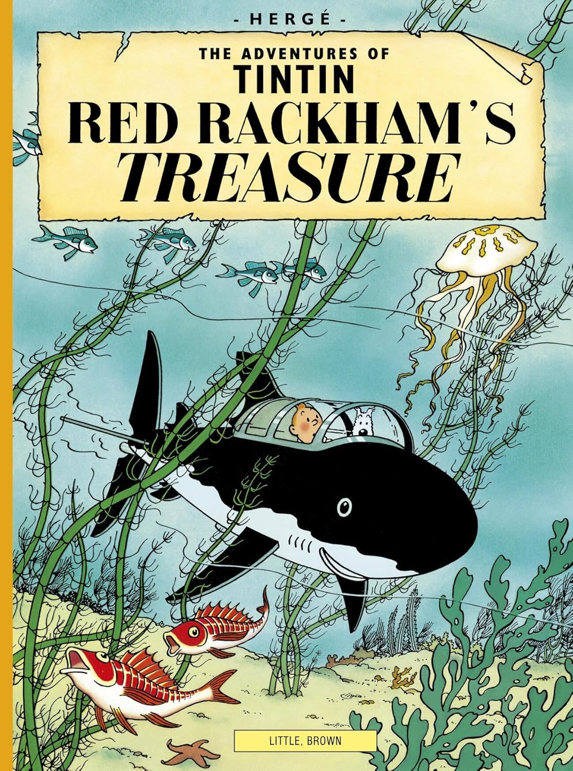 Red Rackham's Treasure (The Adventures of Tintin) (Little, Brown Books for Young Readers)
Red Rackham's Treasure (The Adventures of Tintin) (Little, Brown Books for Young Readers)