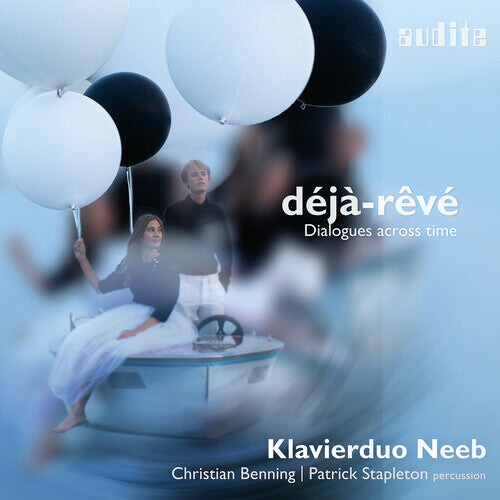 CD диск Debussy / Mozart / Zimmermann / Neeb: Deja-Reve - Dialogues Across Time
CD диск Debussy / Mozart / Zimmermann / Neeb: Deja-Reve - Dialogues Across Time