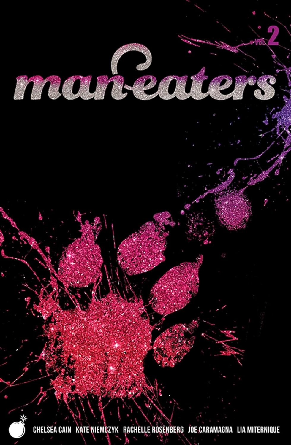 Man-Eaters Volume 2 (Image Comics)
Man-Eaters Volume 2 (Image Comics)