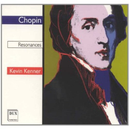 CD диск Chopin / Kenner, Kevin: Resonances
CD диск Chopin / Kenner, Kevin: Resonances