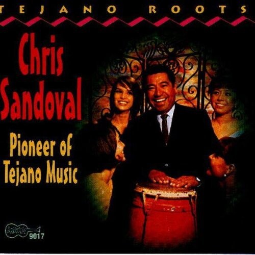 CD диск Sandoval, Chris: Pioneer of Tejano Music 
CD диск Sandoval, Chris: Pioneer of Tejano Music