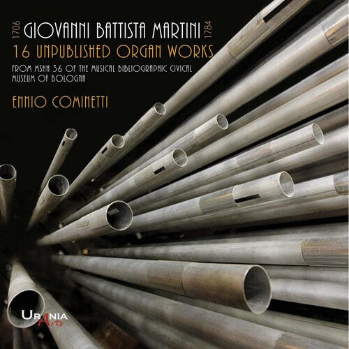 CD диск Martini / Cominetti: Giovanni Battista Martini: 16 Unpublished Organ Works
CD диск Martini / Cominetti: Giovanni Battista Martini: 16 Unpublished Organ Works