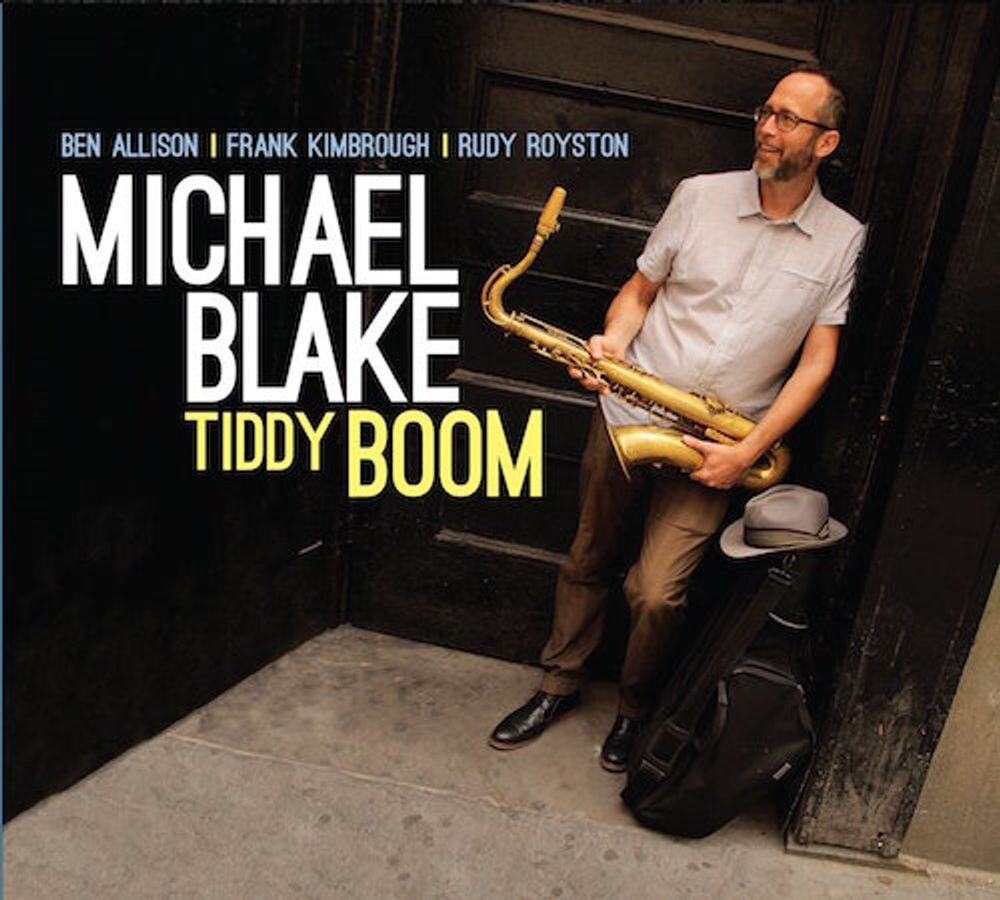 Диск CD Tiddy Boom - Michael Blake
Диск CD Tiddy Boom - Michael Blake