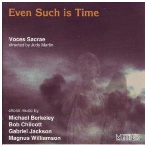 CD диск Berkeley / Williamson / Voces Sacrae / Martin: Even Such Is Time
CD диск Berkeley / Williamson / Voces Sacrae / Martin: Even Such Is Time
