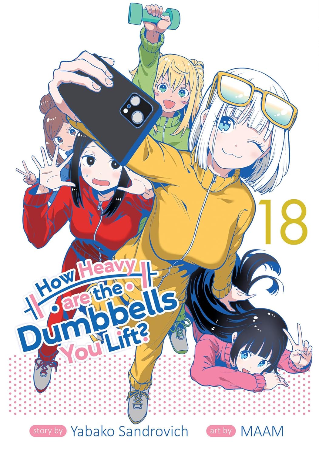 How Heavy are the Dumbbells You Lift Vol. 18 (Seven Seas)
How Heavy are the Dumbbells You Lift Vol. 18 (Seven Seas)