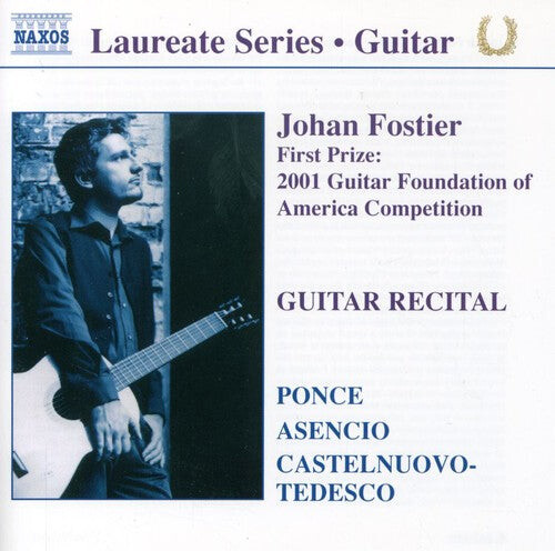 CD диск Fostier / Tedesco / Asencio / Ponce: Laureate Series: Johan Fostier Guitar Recital
CD диск Fostier / Tedesco / Asencio / Ponce: Laureate Series: Johan Fostier Guitar Recital
