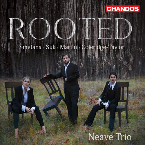 CD диск Martin / Smetana / Neave Trio: Coleridge-Taylor, Martin, Smetana & Suk: Rooted
CD диск Martin / Smetana / Neave Trio: Coleridge-Taylor, Martin, Smetana & Suk: Rooted