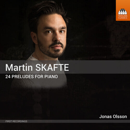 CD диск Skafte / Olsson: 24 Preludes for Piano
CD диск Skafte / Olsson: 24 Preludes for Piano