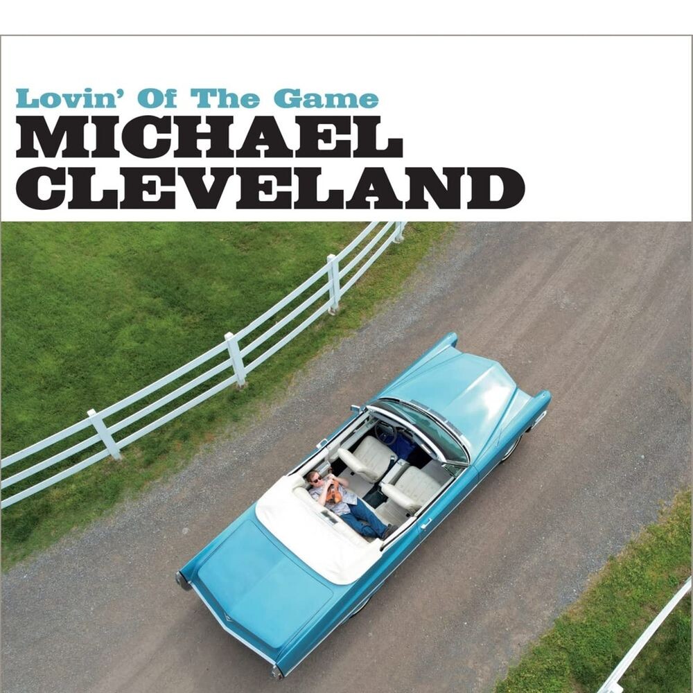 Диск CD Lovin' Of The Game - Michael Cleveland
Диск CD Lovin' Of The Game - Michael Cleveland