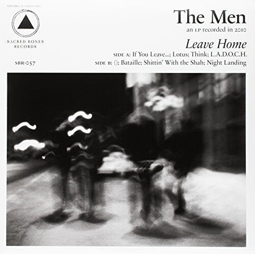 Виниловая пластинка Men - Leave Home (Sacred Bones 10Th Anniversary Edition)
Виниловая пластинка Men - Leave Home (Sacred Bones 10Th Anniversary Edition)