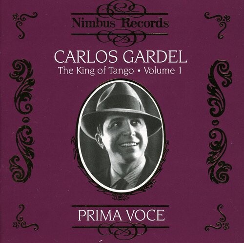 CD диск Gardel, Carlos: King of Tango 1: 1927-1930
CD диск Gardel, Carlos: King of Tango 1: 1927-1930
