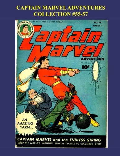 Captain Marvel Adventures Collection #55-57 (CreateSpace Independent Publishing Platform)
Captain Marvel Adventures Collection #55-57 (CreateSpace Independent Publishing Platform)
