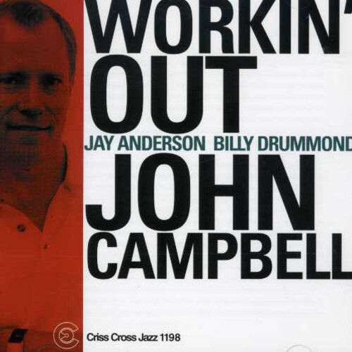 CD диск John Campbell Trio: Workin' Out
CD диск John Campbell Trio: Workin' Out