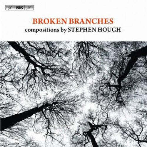 CD диск Hough / Hasel / Reinhard / Imbrailo / Isserlis: Broken Branches: Compositions By Stephen Hough
CD диск Hough / Hasel / Reinhard / Imbrailo / Isserlis: Broken Branches: Compositions By Stephen Hough