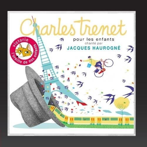 CD диск Haurogne, Jacques: Charles Trenet Pour Les Enfants 
CD диск Haurogne, Jacques: Charles Trenet Pour Les Enfants