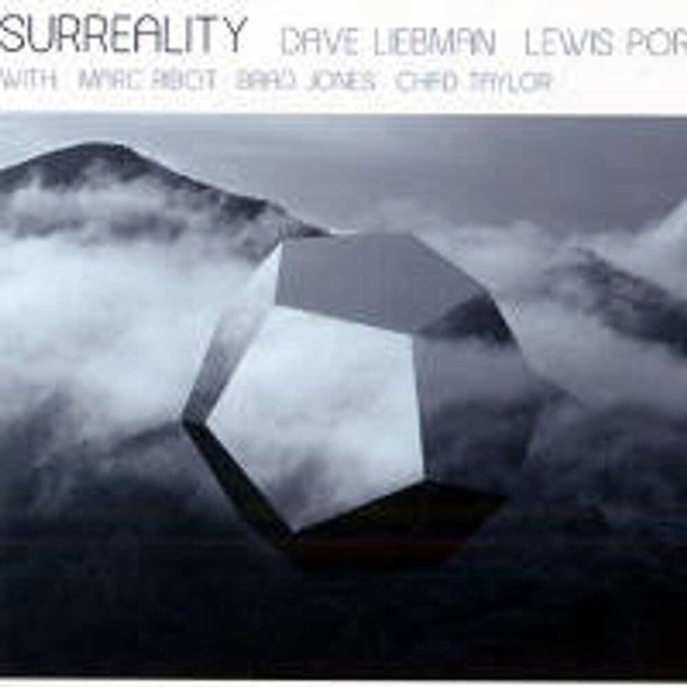 Диск CD Surreality - Dave Liebman
Диск CD Surreality - Dave Liebman