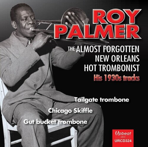 CD диск Palmer, Roy: Almost Forgotten New Orleans Hot Trombonist
CD диск Palmer, Roy: Almost Forgotten New Orleans Hot Trombonist
