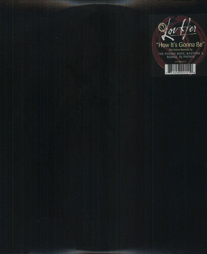 Сингл 12" LovHer: How It's Gonna Be
Сингл 12" LovHer: How It's Gonna Be