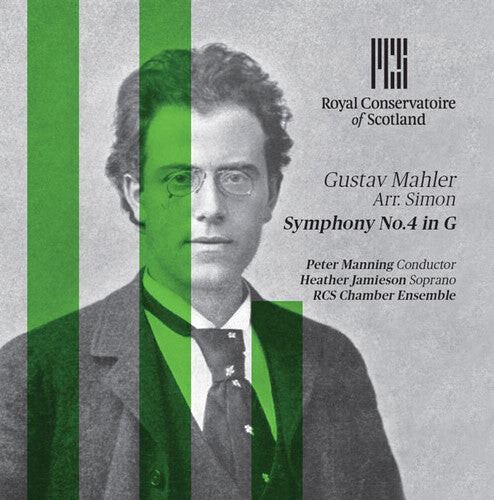 CD диск Mahler / Royal Conservatoire of Scotland Chamber: Symphony No. 4 (Arr. Simon)
CD диск Mahler / Royal Conservatoire of Scotland Chamber: Symphony No. 4 (Arr. Simon)