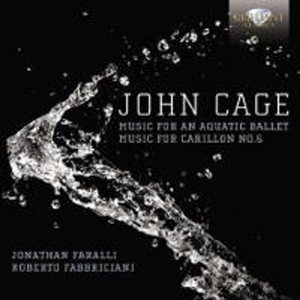 Диск CD Music for an Aquatic Ballet; Music for Carillon No. 6 - John Cage
Диск CD Music for an Aquatic Ballet; Music for Carillon No. 6 - John Cage