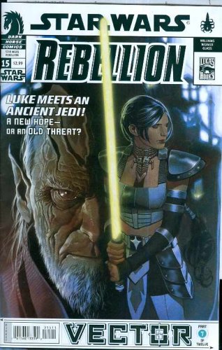 Star Wars Rebellion #15 Vector Part 7 (Of 12) (Dark Horse Comics)
Star Wars Rebellion #15 Vector Part 7 (Of 12) (Dark Horse Comics)