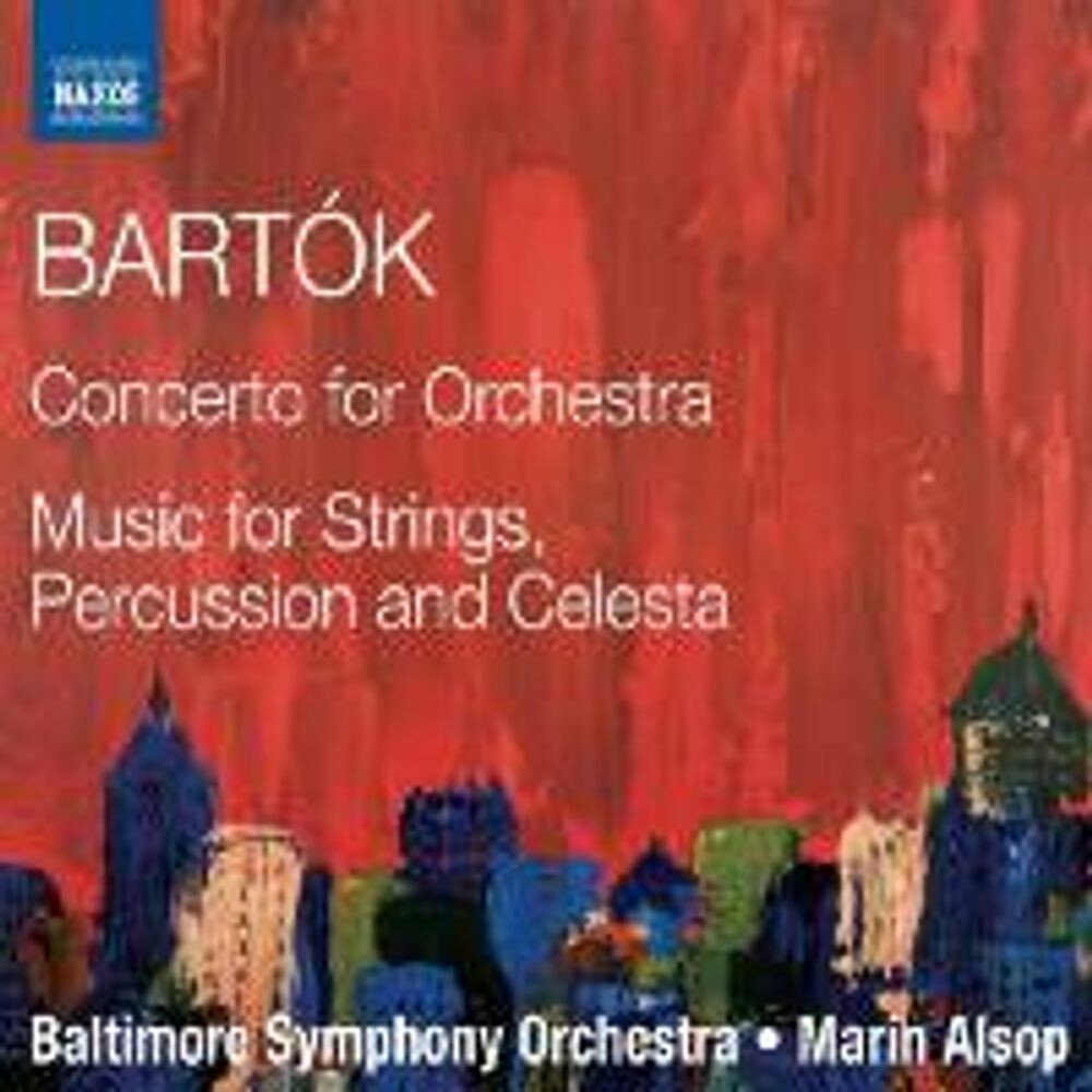 Диск CD Bartók: Concerto For Orchestra / Music For Strings, Percussion & Celesta - Béla Bartók, Marin Alsop, Baltimore Symphony Orchestra
Диск CD Bartók: Concerto For Orchestra / Music For Strings, Percussion & Celesta - Béla Bartók, Marin Alsop, Baltimore Symphony Orchestra