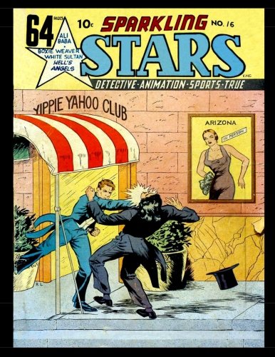Sparkling Stars #16: Classic Golden Age Comic 1946 (CreateSpace Independent Publishing Platform)
Sparkling Stars #16: Classic Golden Age Comic 1946 (CreateSpace Independent Publishing Platform)