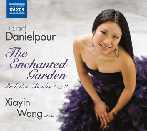 CD диск Danielpour / Wang, Xiayin: Enchanted Garden: Preludes Books I & II
CD диск Danielpour / Wang, Xiayin: Enchanted Garden: Preludes Books I & II