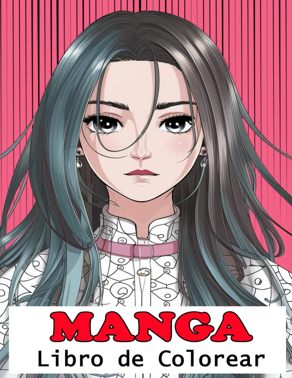 Libro de Colorear Manga: Explora Dibujos Originales y Detallados de tus Personajes Favoritos - ¡Libera tu Creatividad en el Mundo Fascinante del Manga! (Spanish Edition) (Independently published)
Libro de Colorear Manga: Explora Dibujos Originales y Detallados de tus Personajes Favoritos - ¡Libera tu Creatividad en el Mundo Fascinante del Manga! (Spanish Edition) (Independently published)