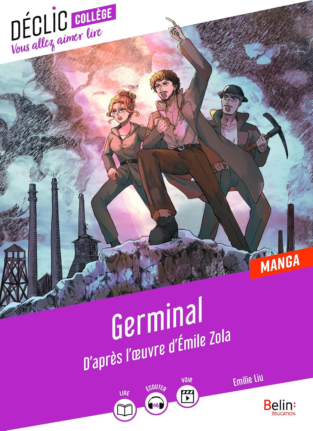 Germinal en manga (BELIN EDUCATION)
Germinal en manga (BELIN EDUCATION)