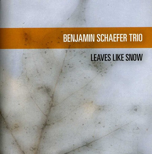 CD диск Schaefer, Benjamin: Leaves Like Snow 
CD диск Schaefer, Benjamin: Leaves Like Snow
