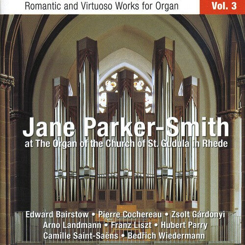 CD диск Parker-Smith, Jane: Romantic & Virtuoso Organ Works 3
CD диск Parker-Smith, Jane: Romantic & Virtuoso Organ Works 3