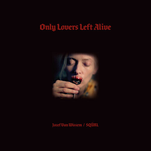 CD диск Squrl / Van Wissem, Jozef: Only Lovers Left Alive (Original Soundtrack)
CD диск Squrl / Van Wissem, Jozef: Only Lovers Left Alive (Original Soundtrack)