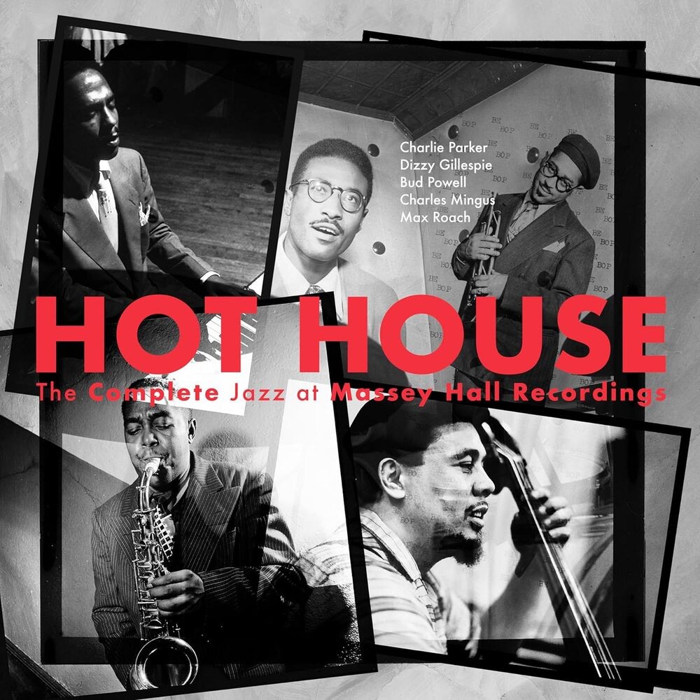 Диск CD Hot House: The Complete Jazz At Massey Hall Recordings - The Quintet
Диск CD Hot House: The Complete Jazz At Massey Hall Recordings - The Quintet