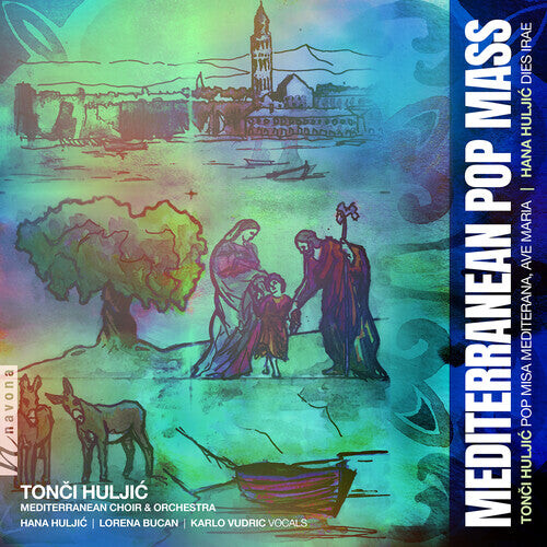 CD диск Huljic / Mediterranean Choir: Mediterranean Pop Mass
CD диск Huljic / Mediterranean Choir: Mediterranean Pop Mass