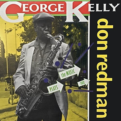 CD диск Kelly, George: Plays The Music Of Don Redman
CD диск Kelly, George: Plays The Music Of Don Redman