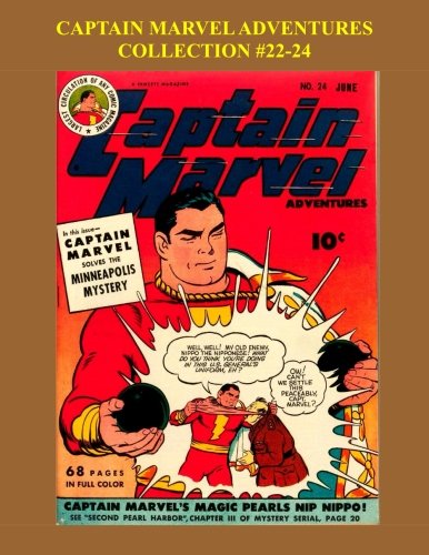 Captain Marvel Adventures Collection #22-24 (CreateSpace Independent Publishing Platform)
Captain Marvel Adventures Collection #22-24 (CreateSpace Independent Publishing Platform)