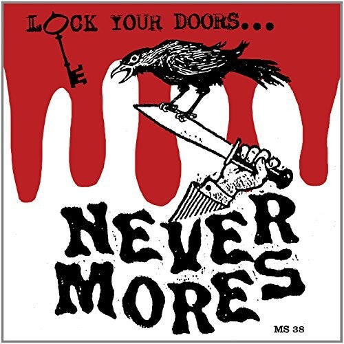Виниловая пластинка Nevermores: Lock Your Doors It'S
Виниловая пластинка Nevermores: Lock Your Doors It'S