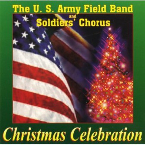 CD диск Us Army Field Band & Soldiers Chorus: Christmas Celebration
CD диск Us Army Field Band & Soldiers Chorus: Christmas Celebration