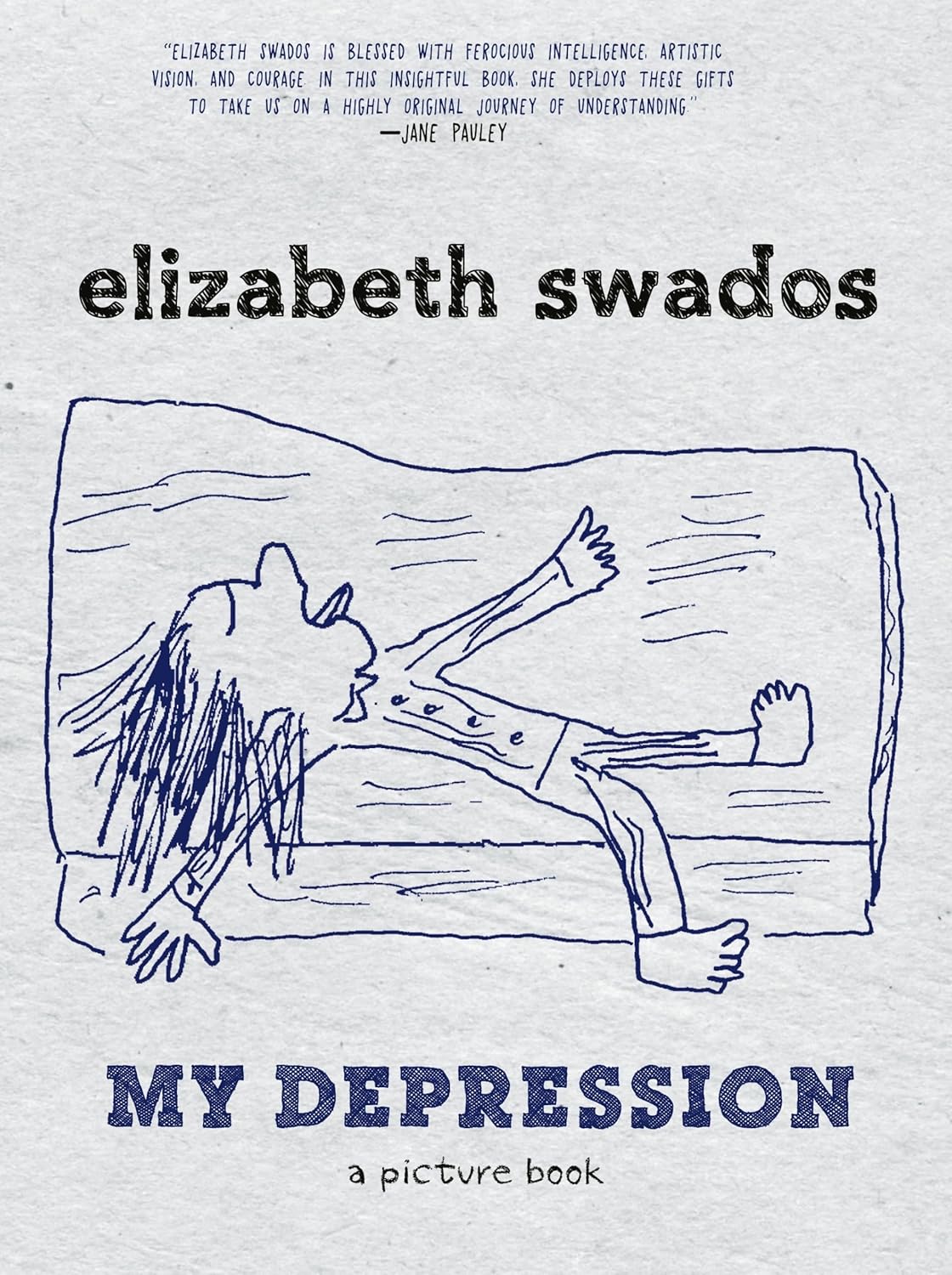 My Depression: A Picture Book (Seven Stories Press)
My Depression: A Picture Book (Seven Stories Press)