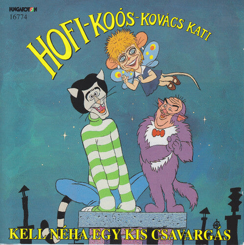 CD диск Kovacs, Kati / Hofi, Geza / Koos, Janos: Kell Neha Egy Kis Csavargas
CD диск Kovacs, Kati / Hofi, Geza / Koos, Janos: Kell Neha Egy Kis Csavargas