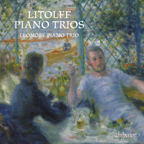 CD диск Leonore Piano Trio: Litolff: Piano Trios Nos. 1 & 2
CD диск Leonore Piano Trio: Litolff: Piano Trios Nos. 1 & 2