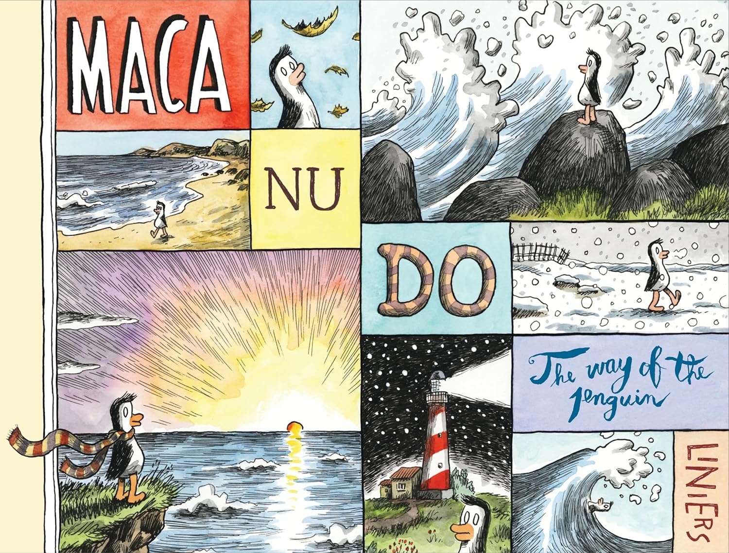 Macanudo: The Way of the Penguin (Fantagraphics)
Macanudo: The Way of the Penguin (Fantagraphics)