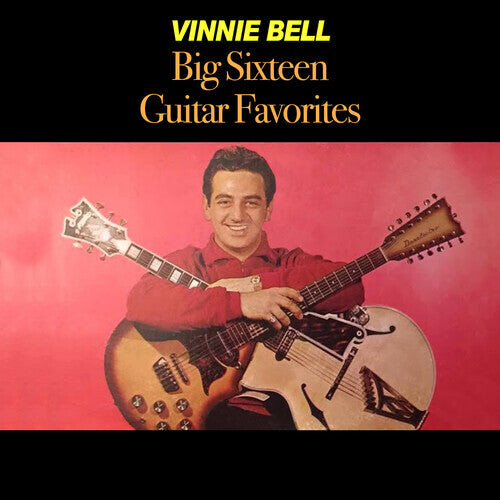 CD диск Bell, Vinnie: Big Sixteen Guitar Favourites
CD диск Bell, Vinnie: Big Sixteen Guitar Favourites