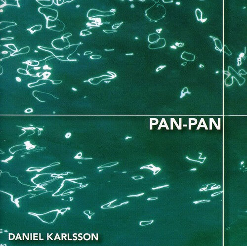 CD диск Daniel Karlsson: Pan-Pan
CD диск Daniel Karlsson: Pan-Pan