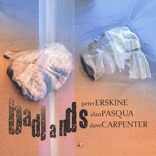 CD диск Erskine, Peter / Pasqua, Alan / Carpenter, Dave: Badlands
CD диск Erskine, Peter / Pasqua, Alan / Carpenter, Dave: Badlands