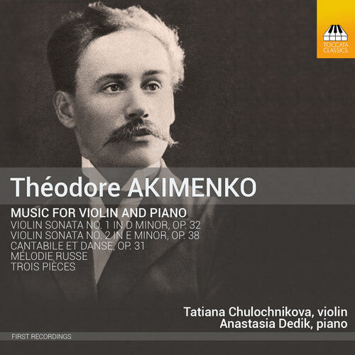 CD диск Akimenko, T. / Chulochnikova, Tatiana: Akimenko: Music For Violin & Piano
CD диск Akimenko, T. / Chulochnikova, Tatiana: Akimenko: Music For Violin & Piano