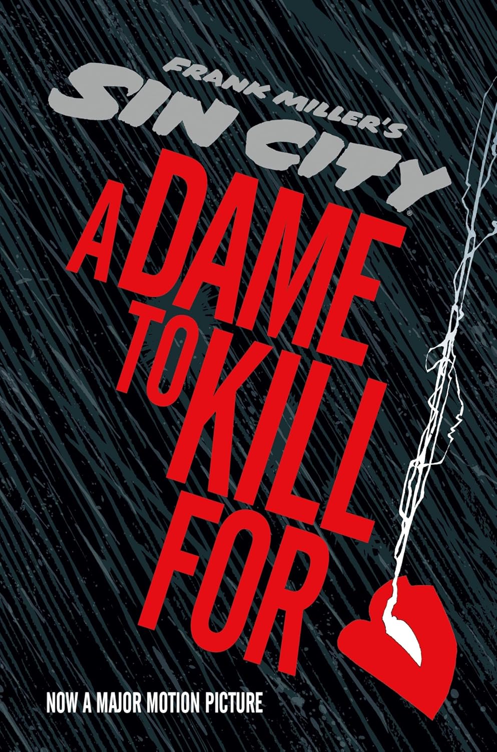 Sin City 2: A Dame to Kill For (Dark Horse Books)
Sin City 2: A Dame to Kill For (Dark Horse Books)